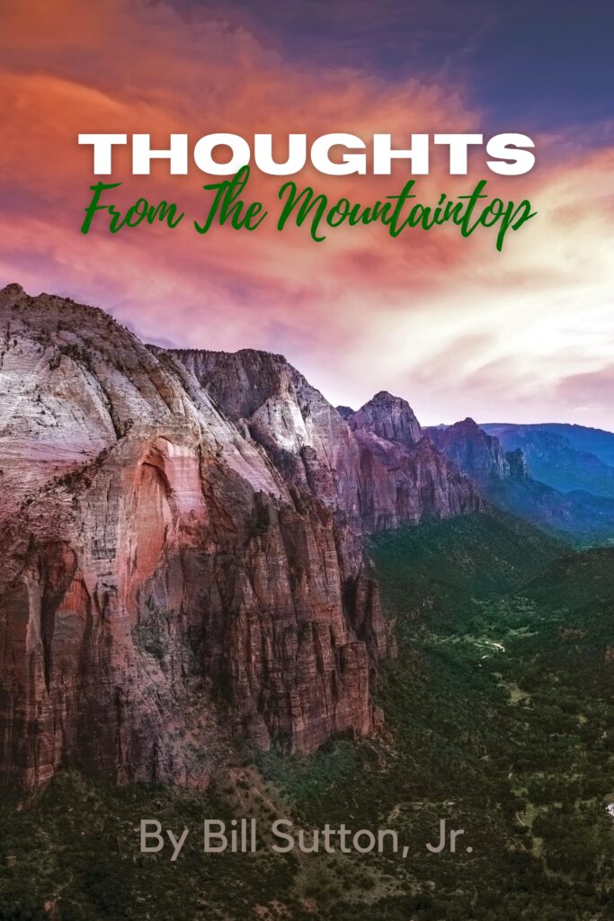 Thoughts from the Mountaintop Bill Sutton publication cover design
